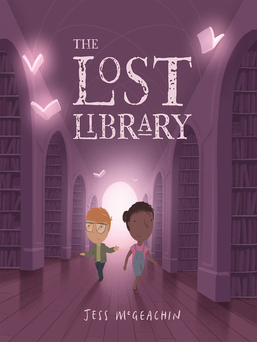 Title details for The Lost Library by Jess McGeachin - Wait list